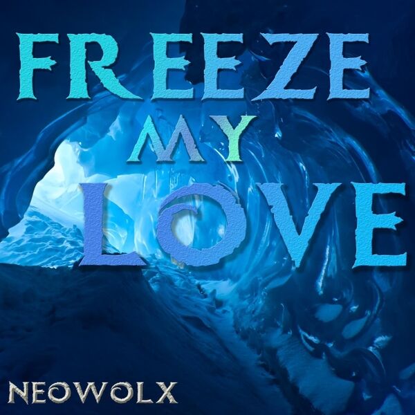 Cover art for Freeze My Love